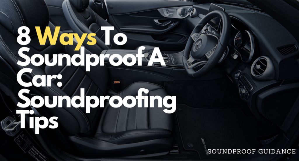 car soundproofing tips