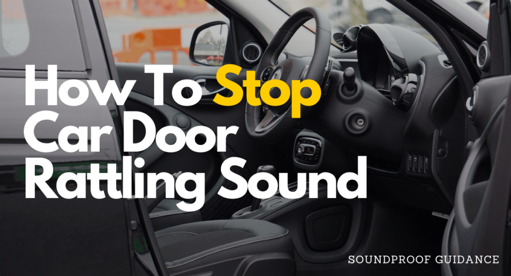 car door rattling sound