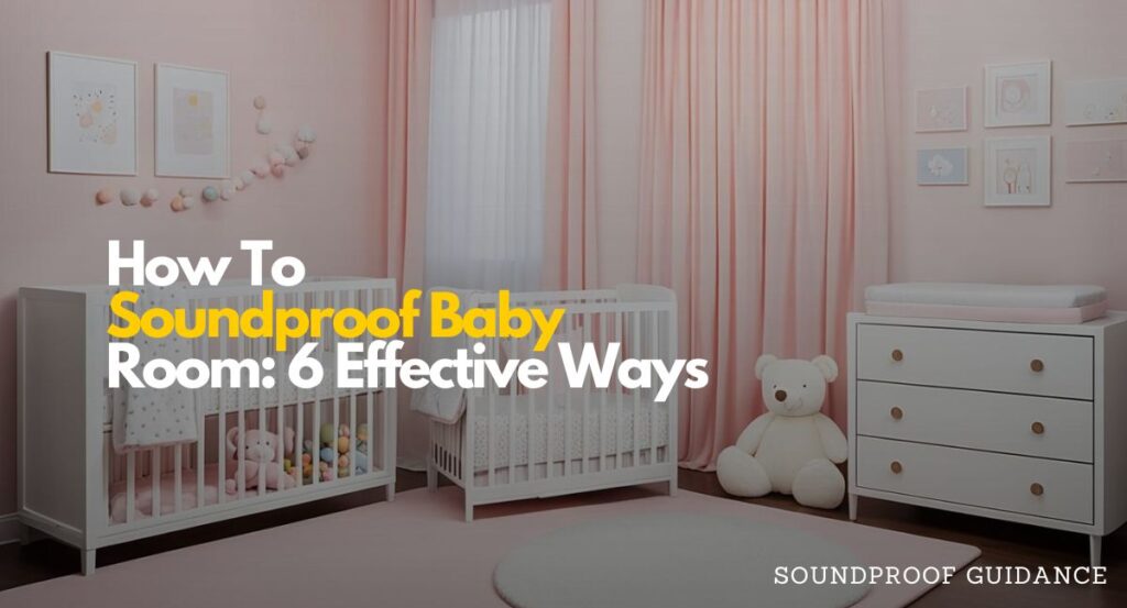 soundproof a baby room